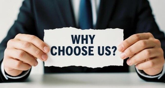 WHY CHOOSE US